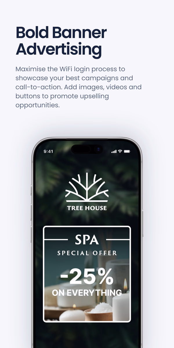 Phone mockup of a WiFi login screen for 'Tree House' showing a 'SPA Special Offer -25% on Everything' banner, under the headline 'Bold Banner Advertising'