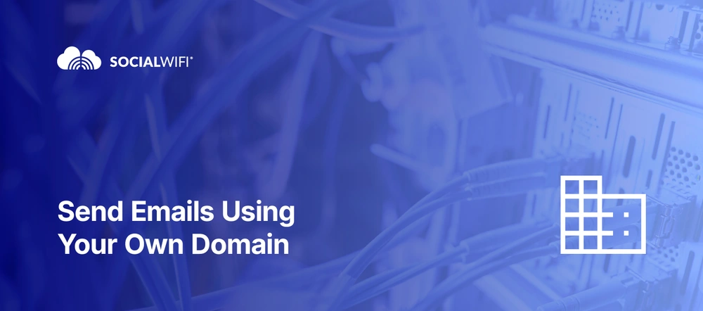 Why sending emails from your own domain gets better results?