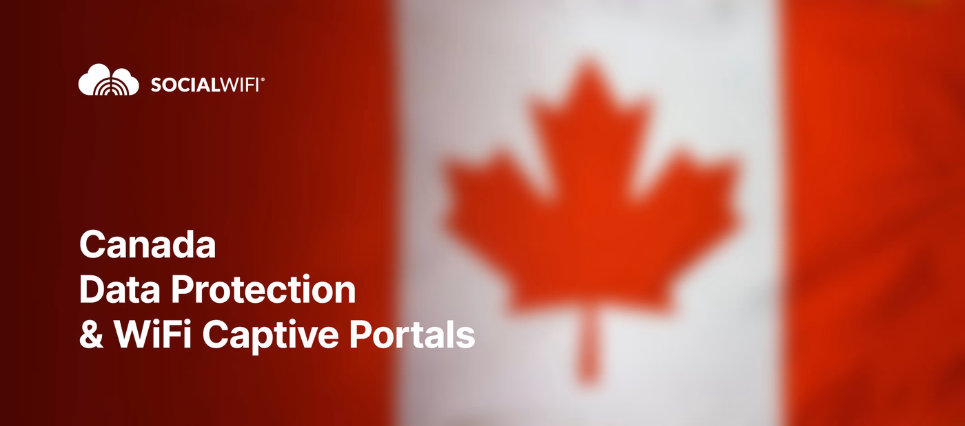 Canada Data Protection & WiFi Captive Portals