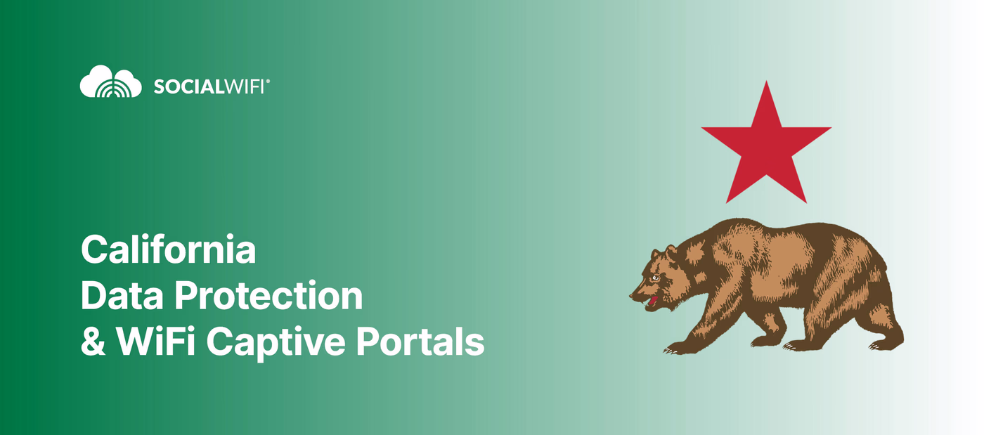 California Data Protection & WiFi Captive Portals