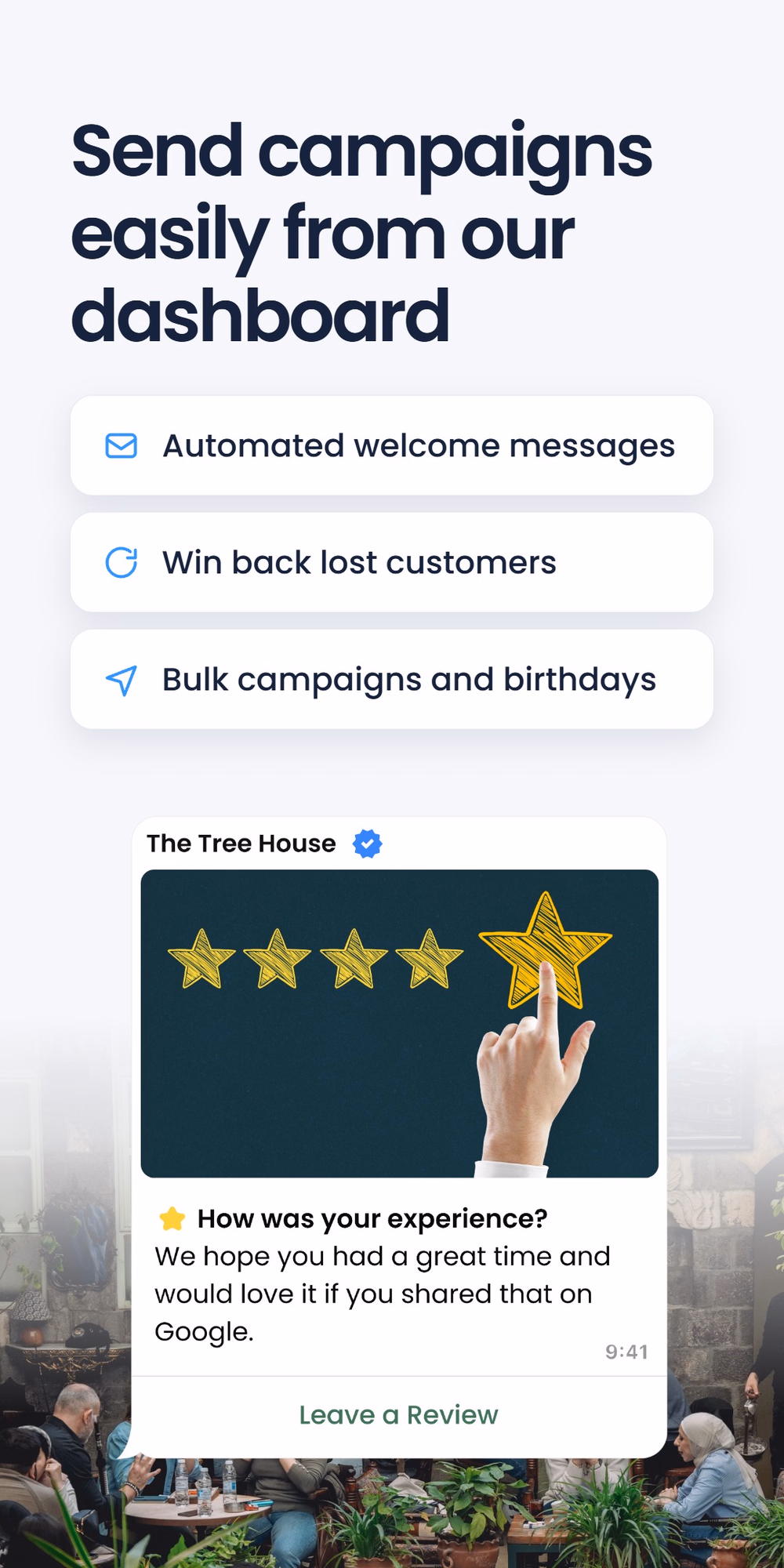 Three feature pills - automated welcome messages, win back lost customers, bulk campaigns and birthdays - under the headline 'Send campaigns easily from our dashboard', above a WhatsApp review request message asking guests to rate their experience and leave a review