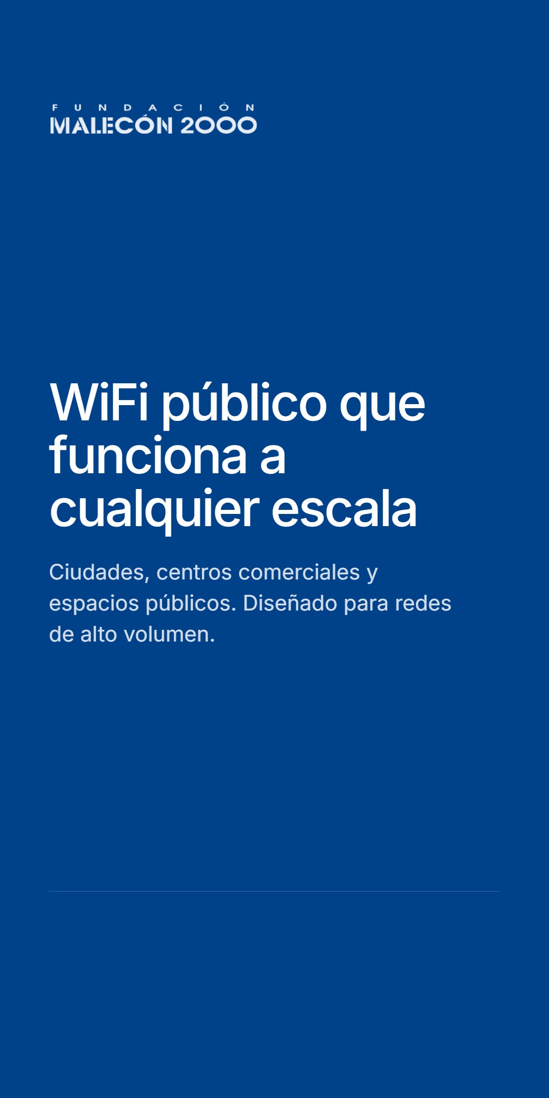 Diapositiva de cierre en azul oscuro con el logo de Fundación Malecón 2000, titular 'WiFi público que funciona a cualquier escala' y descripción - ciudades, centros comerciales y espacios públicos, diseñado para redes de alto volumen.