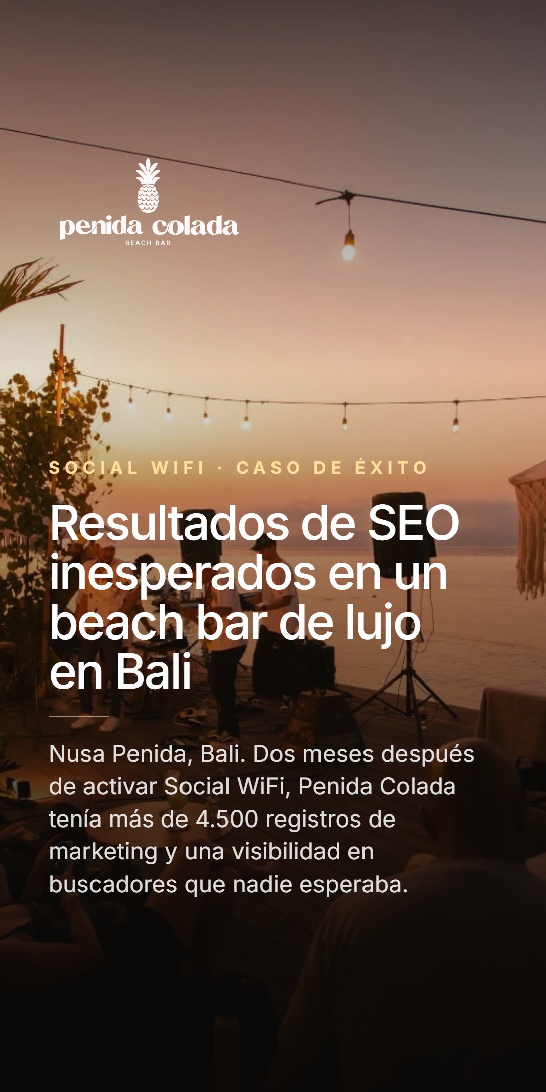 Portada del caso de éxito de Penida Colada Beach Bar en Bali al atardecer. Titular 'Resultados de SEO inesperados en un beach bar de lujo en Bali' - dos meses después de activar Social WiFi el bar sumó más de 4.500 registros de marketing y una visibilidad en buscadores que nadie esperaba.