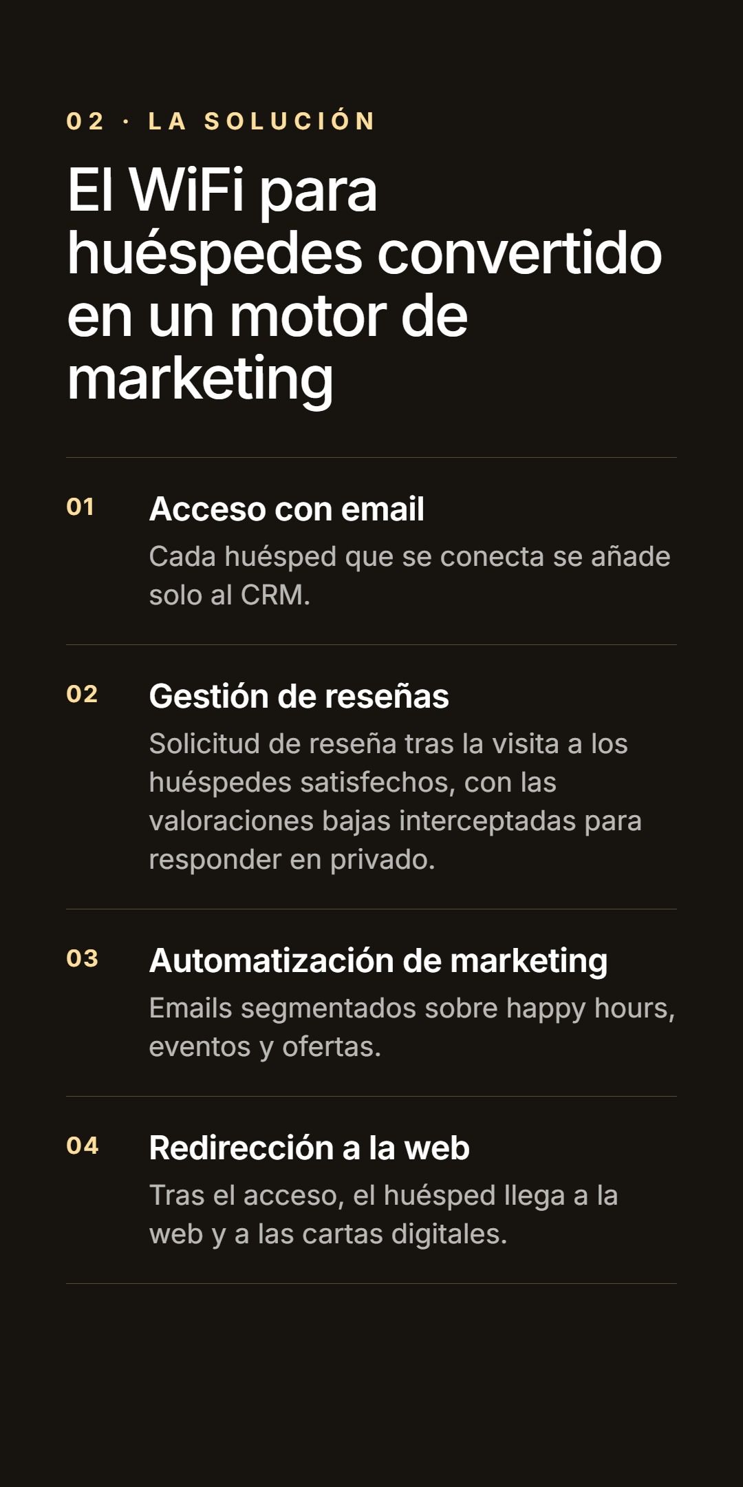Slide oscuro de la solución 'El WiFi para huéspedes convertido en un motor de marketing' con cuatro pasos - acceso con email que añade al huésped al CRM, gestión de reseñas, automatización de marketing y redirección del huésped a la web y las cartas digitales tras conectarse.