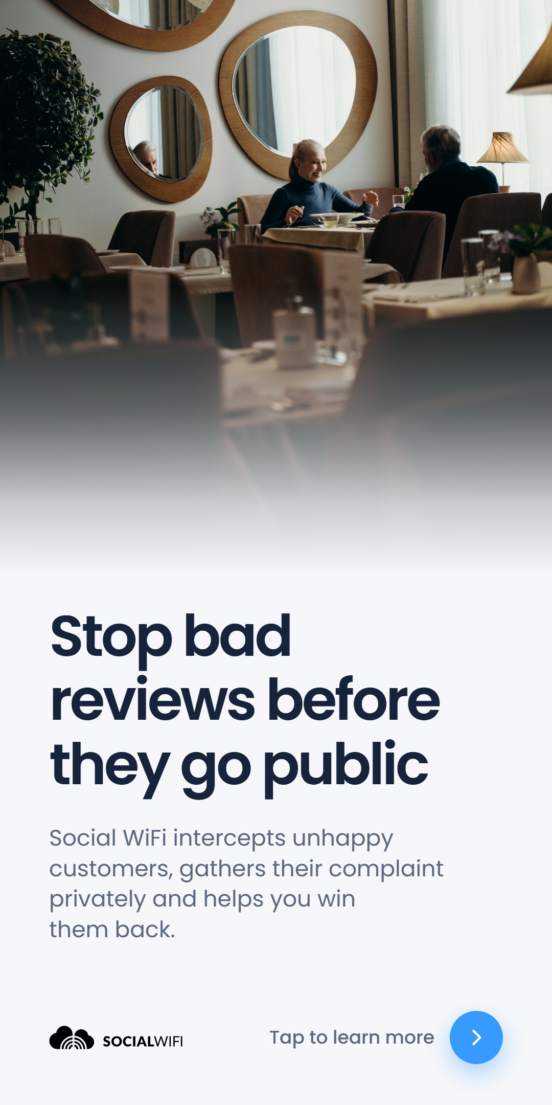 Elderly couple dining together in an elegant restaurant with round mirrors on the wall, with the headline 'Stop bad reviews before they go public' and text explaining that Social WiFi intercepts unhappy customers, gathers their complaint privately and helps you win them back
