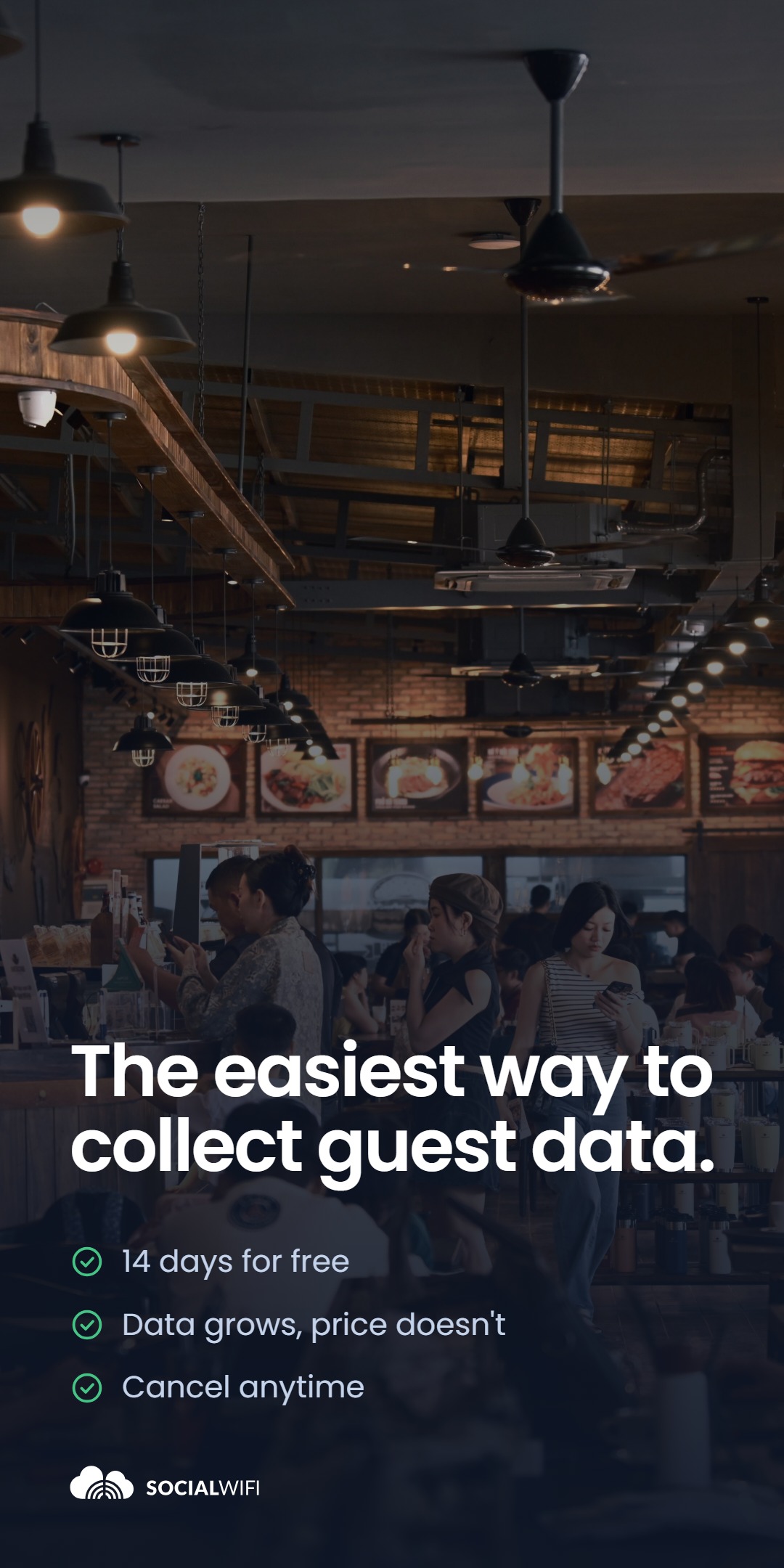 Guests using their phones inside a busy restaurant, under the headline 'The easiest way to collect guest data' and a checklist highlighting a 14-day free trial, pricing that doesn't grow with your data, and cancelling anytime