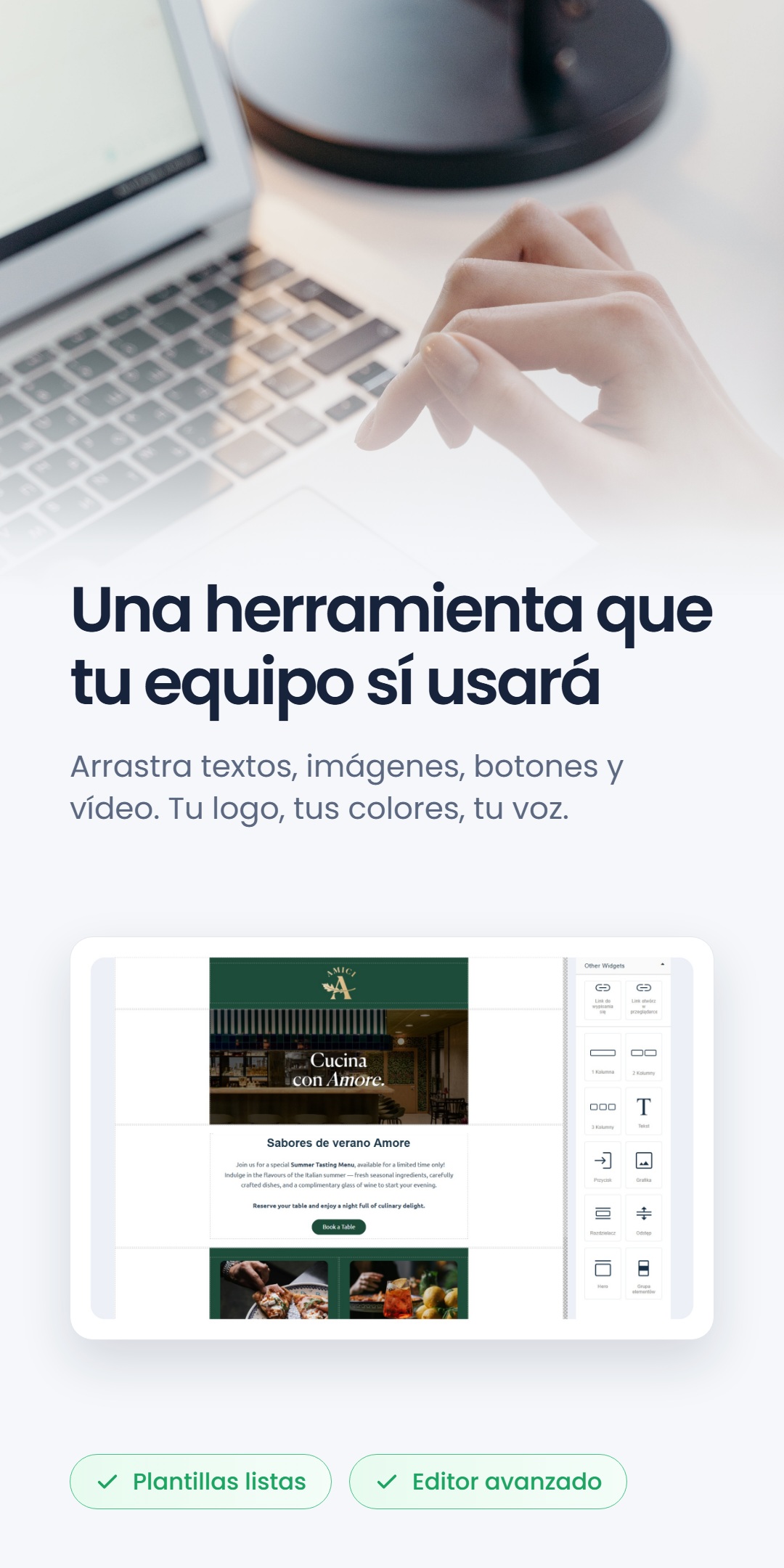 Creador de correos de arrastrar y soltar mostrando un correo del restaurante Amici, junto al titular 'Una herramienta que tu equipo sí usará'