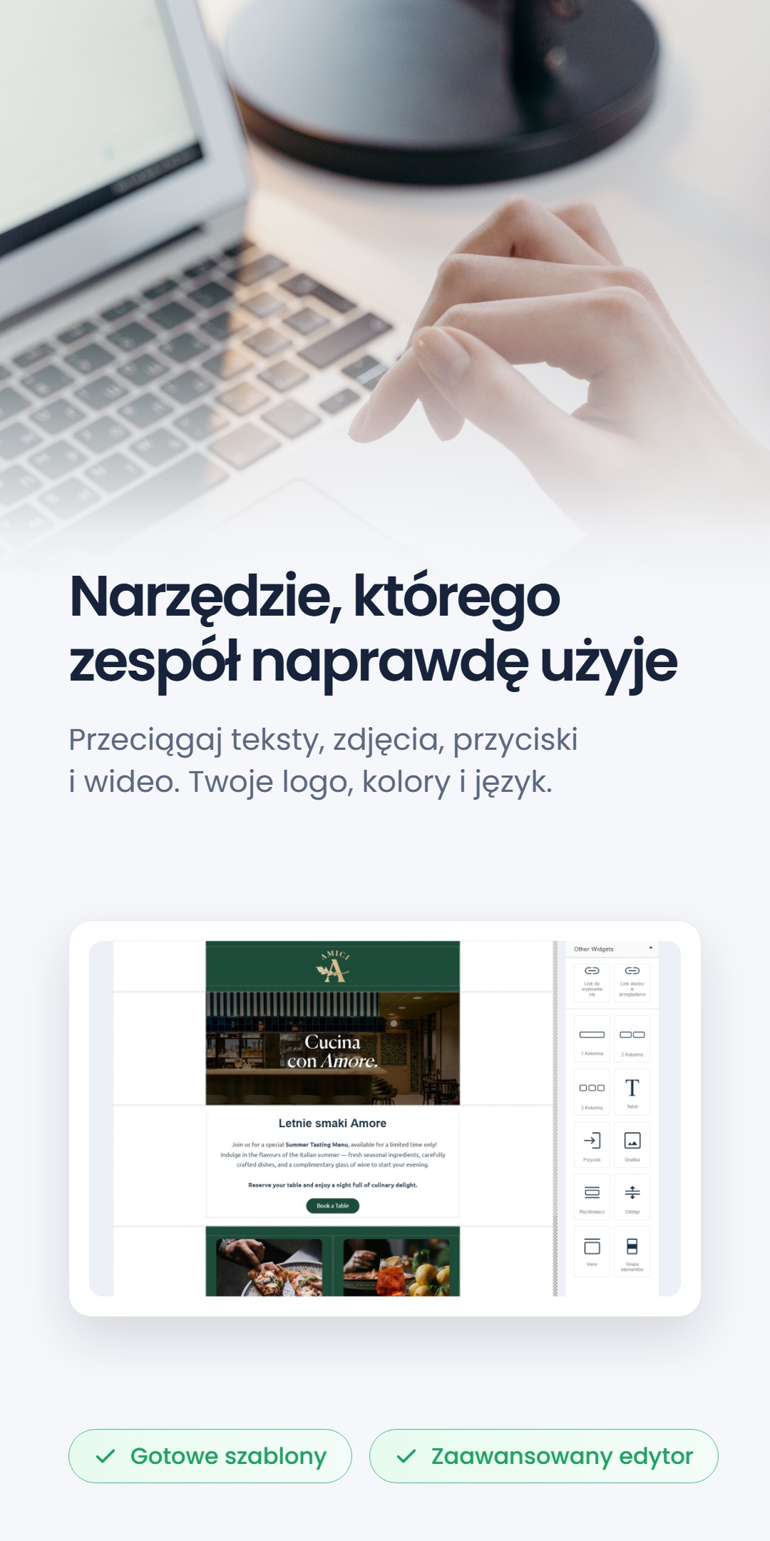 Kreator e-maili typu przeciągnij-i-upuść pokazujący e-mail restauracji Amici, obok nagłówka 'Narzędzie, którego zespół naprawdę użyje'