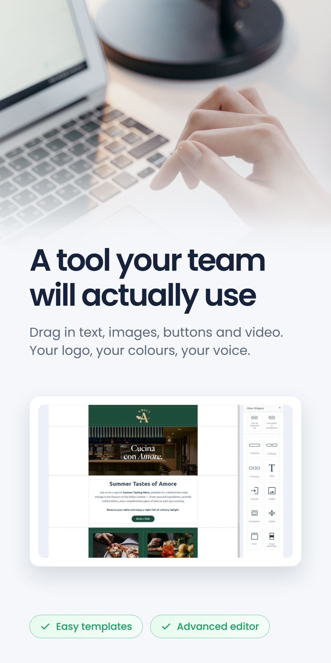 Drag-and-drop email editor building a restaurant marketing email, next to the headline 'A tool your team will actually use'