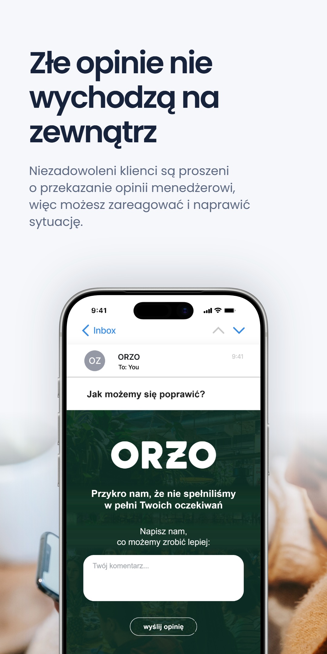 Ekran telefonu z prywatnym formularzem opinii dla restauracji ORZO z pytaniem 'Jak możemy się poprawić?', pod nagłówkiem 'Złe opinie nie wychodzą na zewnątrz'