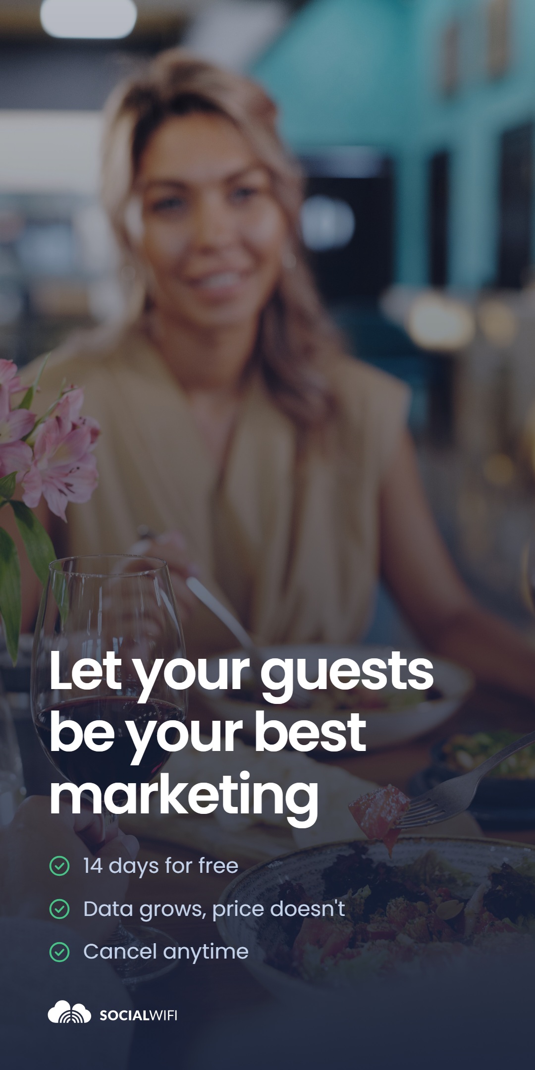 Guests enjoying a meal and wine at a restaurant table, with the headline 'Let your guests be your best marketing'